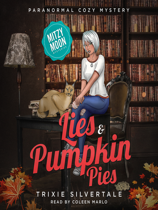 Title details for Lies and Pumpkin Pies by Trixie Silvertale - Available